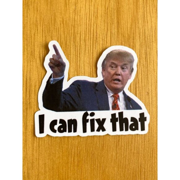 Handcrafted Other - 50 Donald Trump I CAN FIX THAT Stickers Decal Gas Pump Station 2" Trump Sticker
